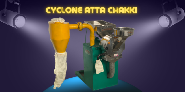 Cyclone Atta Chakki