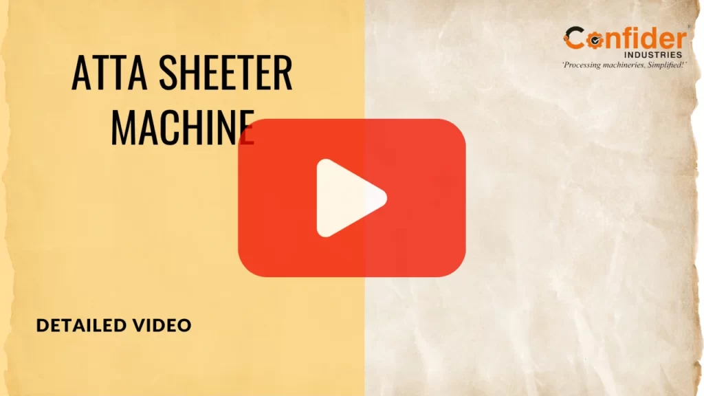 ATTA SHEETER MACHINE 